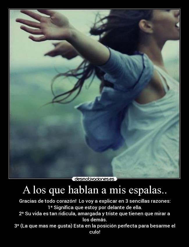 carteles los que hablan mis espaldas gracias desmotivaciones