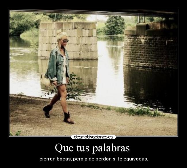 Que tus palabras  - 