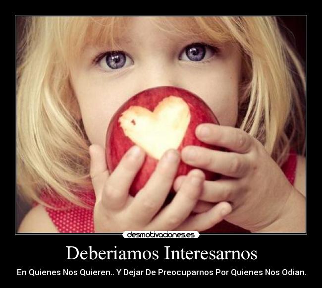 Deberiamos Interesarnos - 