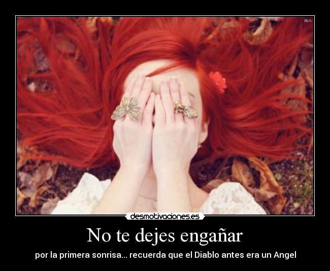 No te dejes engañar -