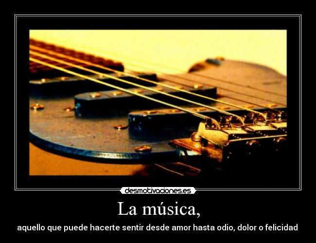 La música, - 