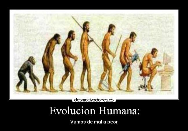Evolucion Humana: -