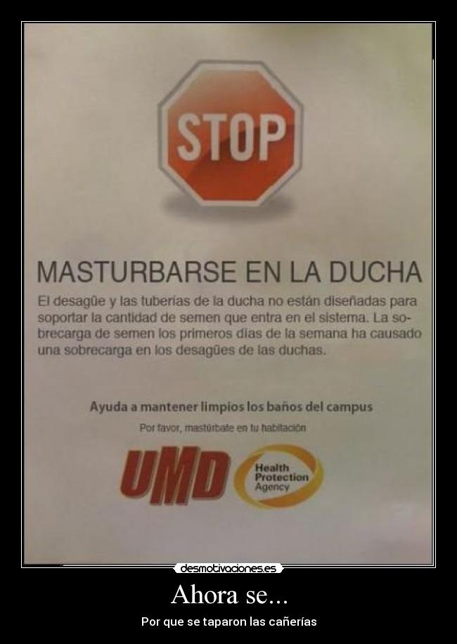 Ahora se... - Por que se taparon las cañerías