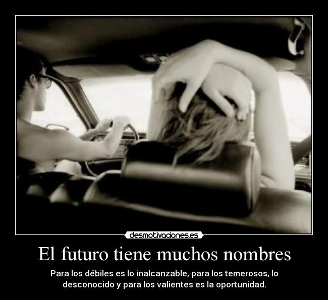 El futuro tiene muchos nombres - 