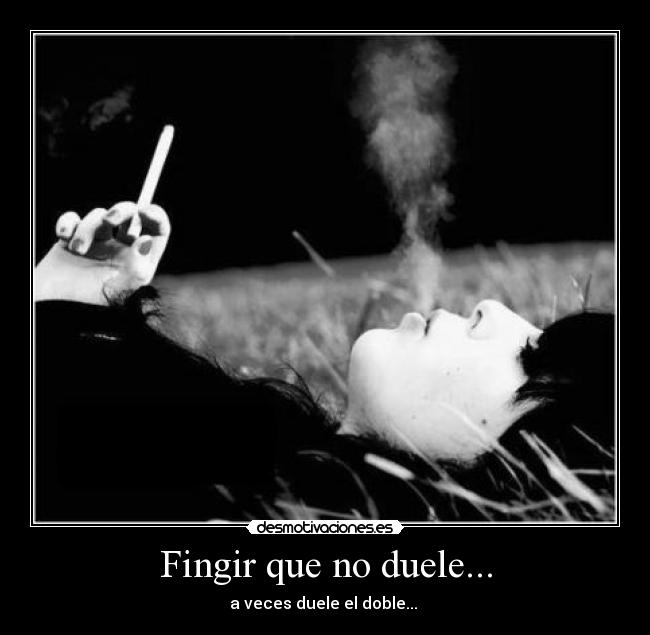 Fingir que no duele... - 