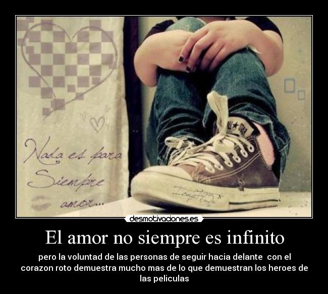 El amor no siempre es infinito - 