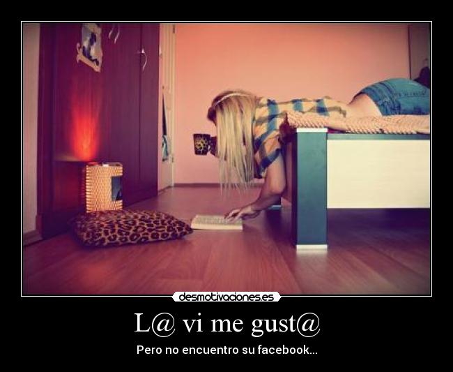 L@ vi me gust@ -