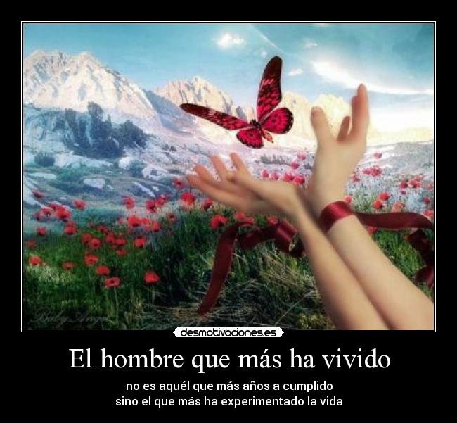 El hombre que más ha vivido - 