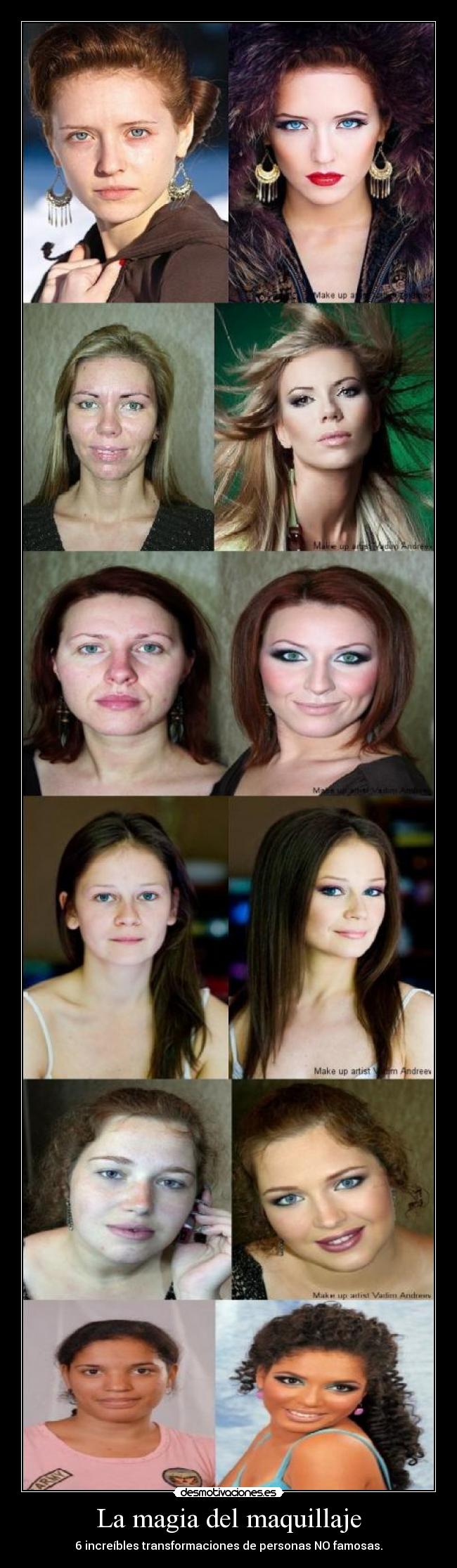 La magia del maquillaje - 6 increíbles transformaciones de personas NO famosas.