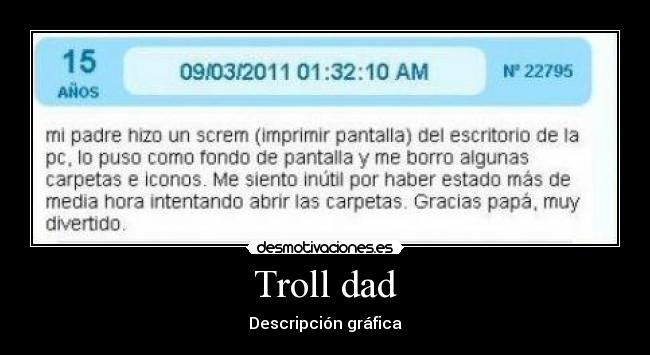Troll dad -