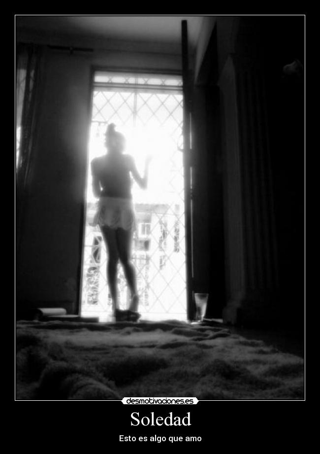 Soledad - Esto es algo que amo