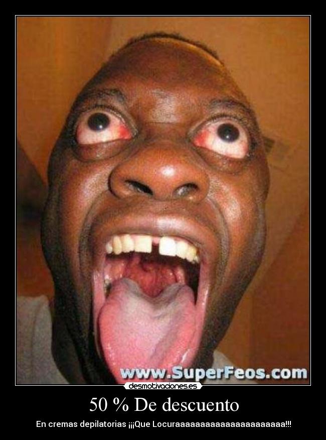 50 % De descuento - En cremas depilatorias ¡¡¡Que Locuraaaaaaaaaaaaaaaaaaaaaa!!!