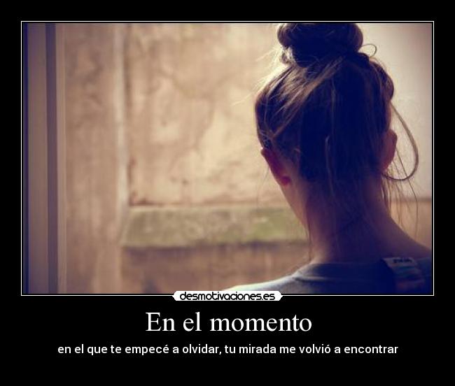 En el momento - 