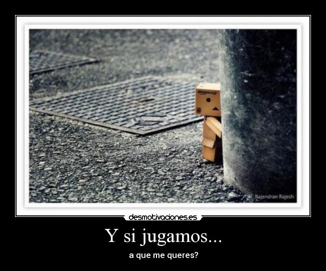 Y si jugamos... - 