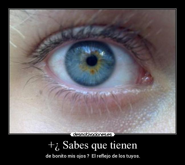 +¿ Sabes que tienen -