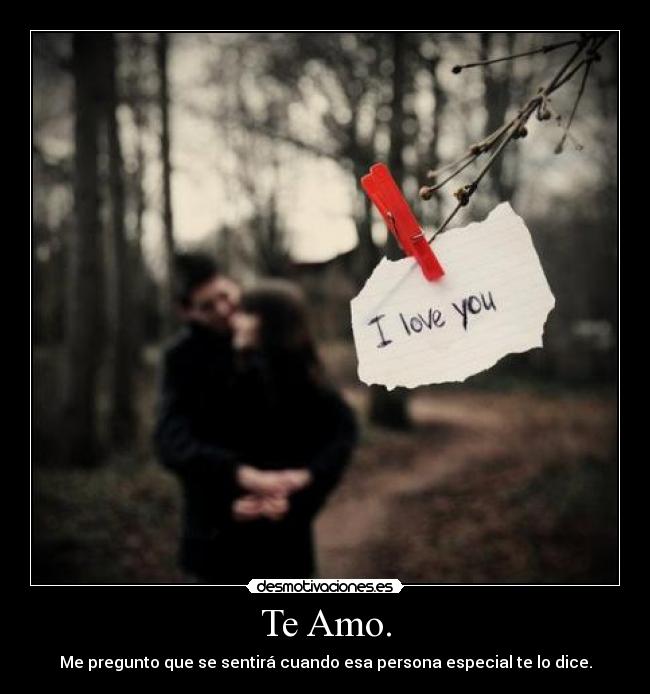 Te Amo. - 