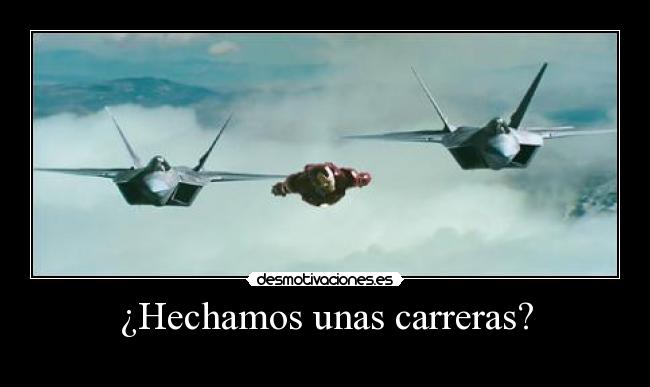 ¿Hechamos unas carreras? -