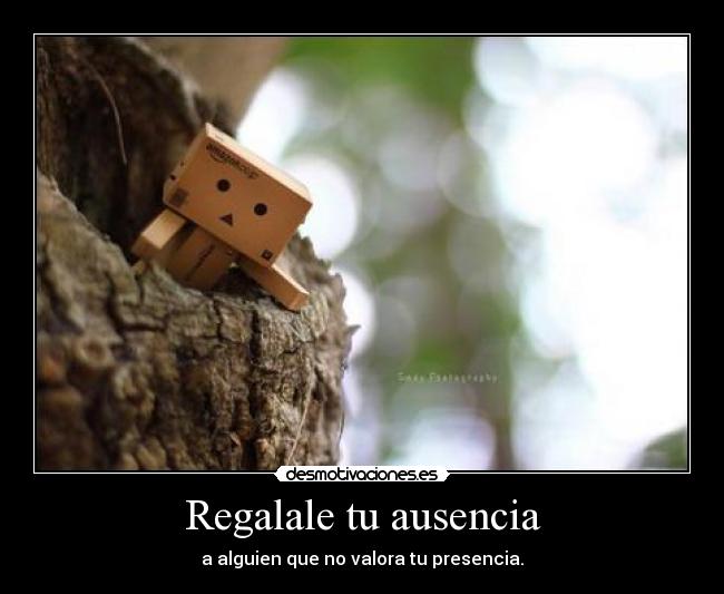 Regalale tu ausencia -