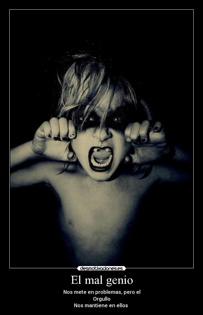El mal genio -