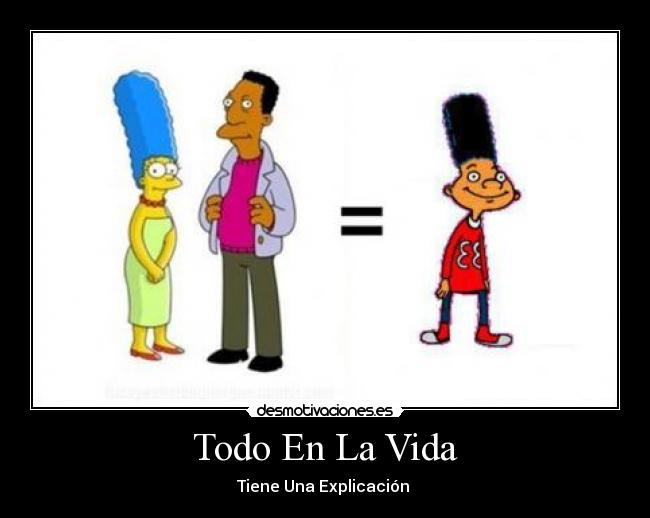 Todo En La Vida - Tiene Una Explicación