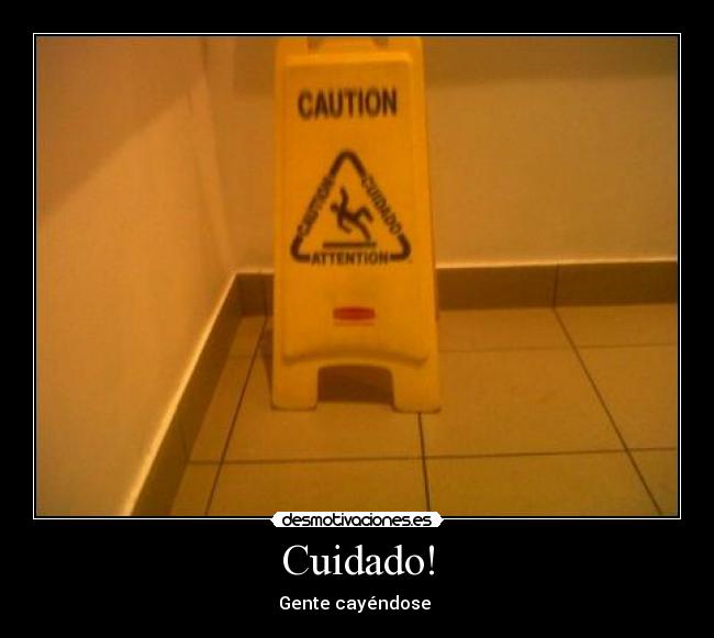 Cuidado! - 
