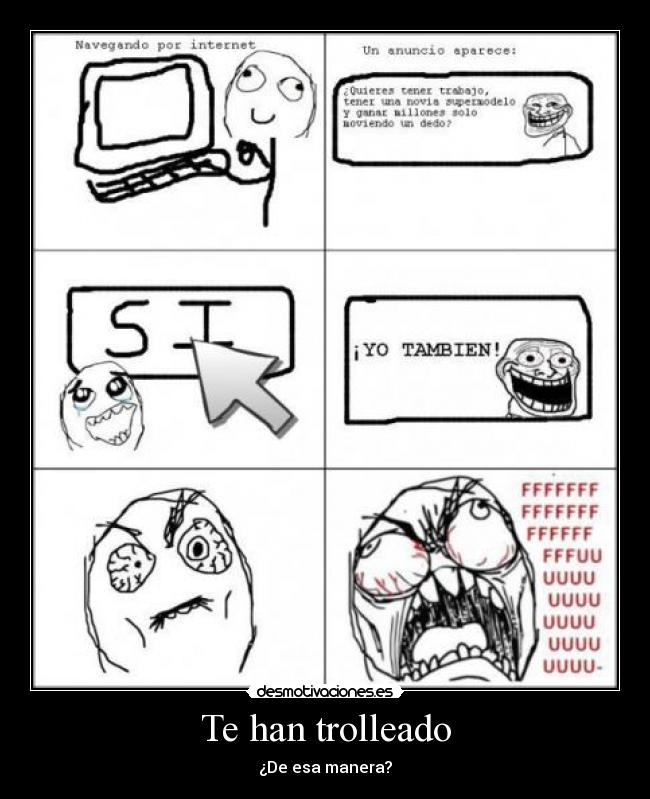 Te han trolleado - 