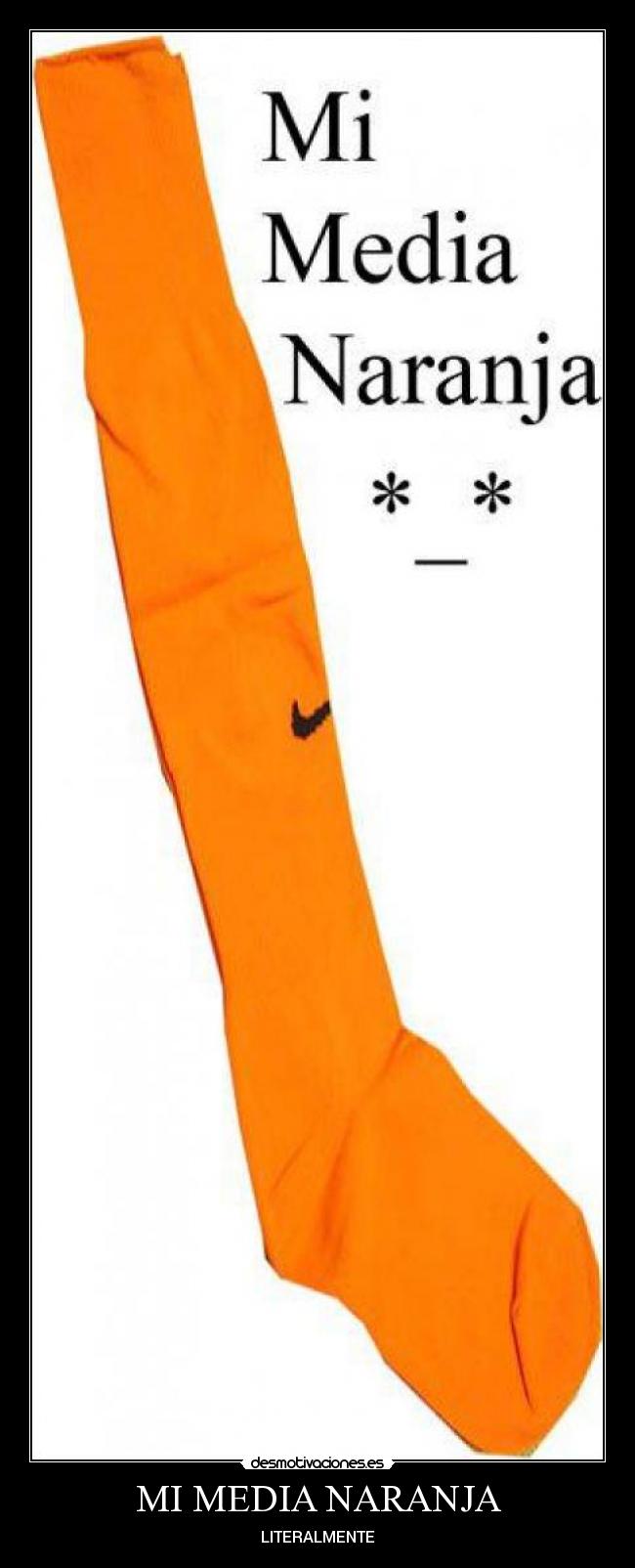MI MEDIA NARANJA - LITERALMENTE