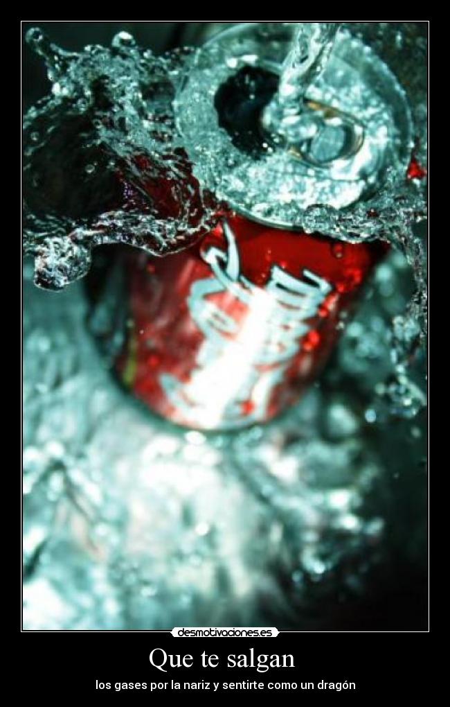 Que te salgan  - 