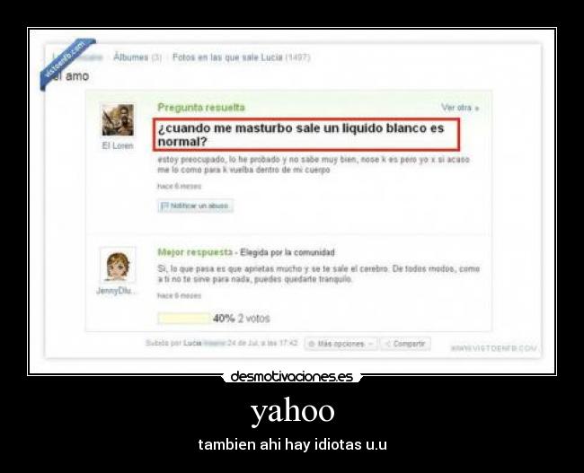 yahoo - tambien ahi hay idiotas u.u