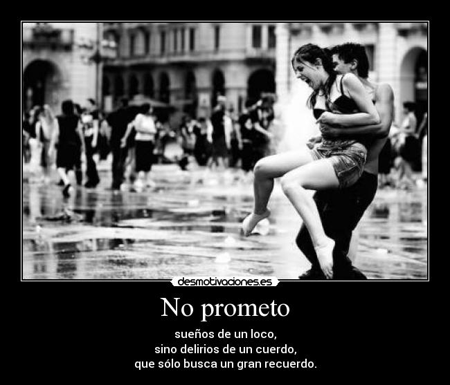 No prometo -