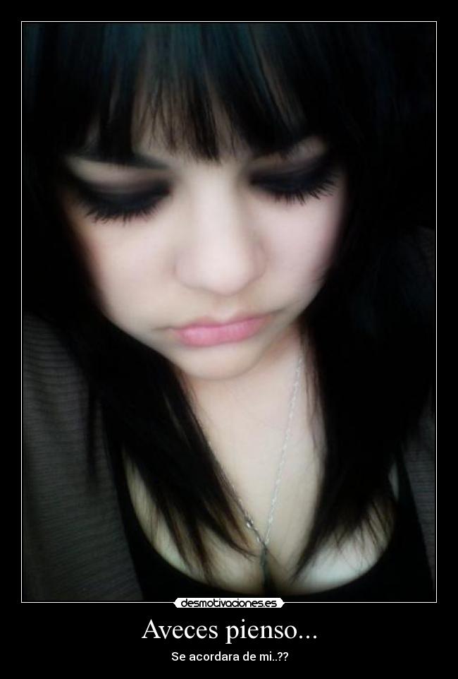 Aveces pienso... -