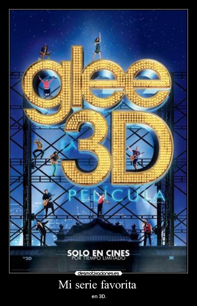 Mi serie favorita  - en 3D.