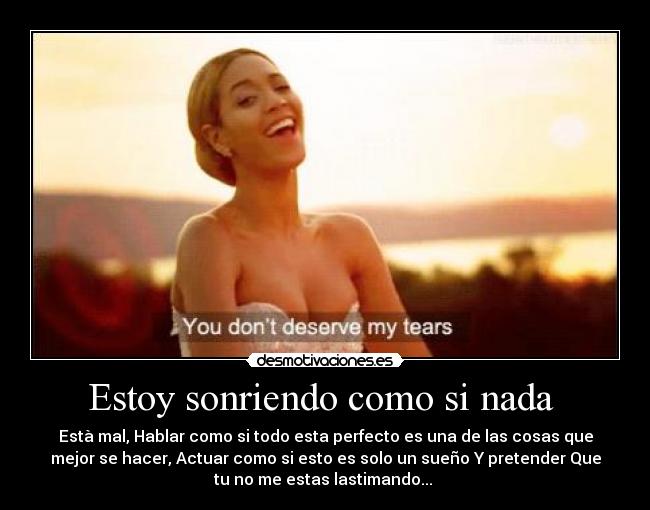 Estoy sonriendo como si nada  - 