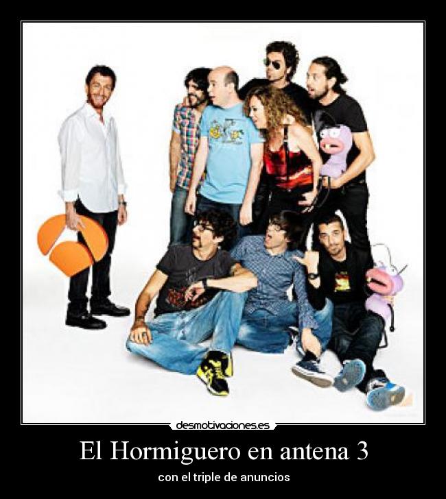 El Hormiguero en antena 3 - 