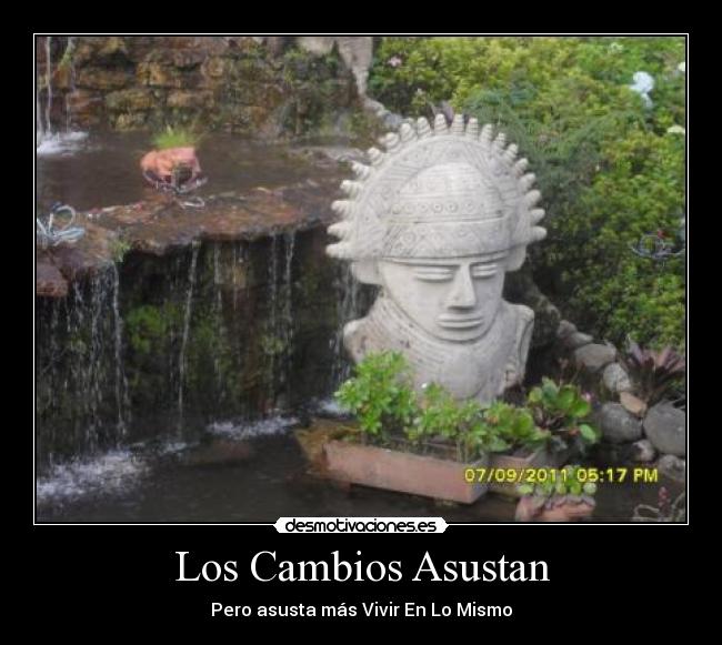carteles los cambios asustan desmotivaciones