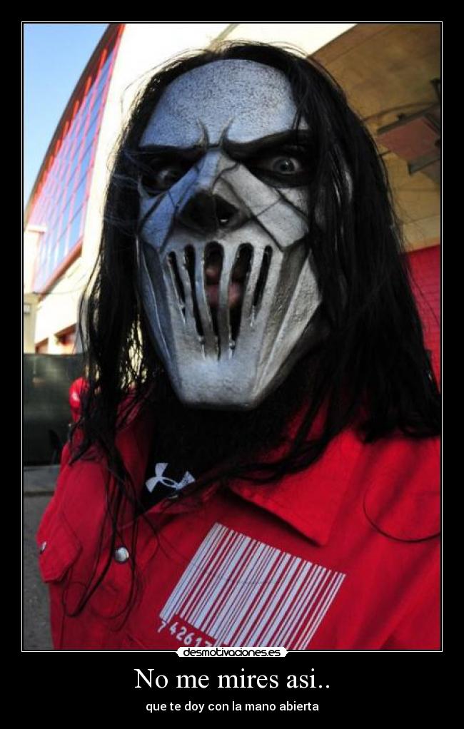 carteles mick thomson slipknot desmotivaciones