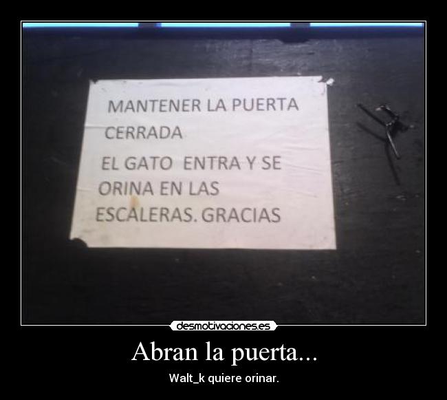Abran la puerta... -