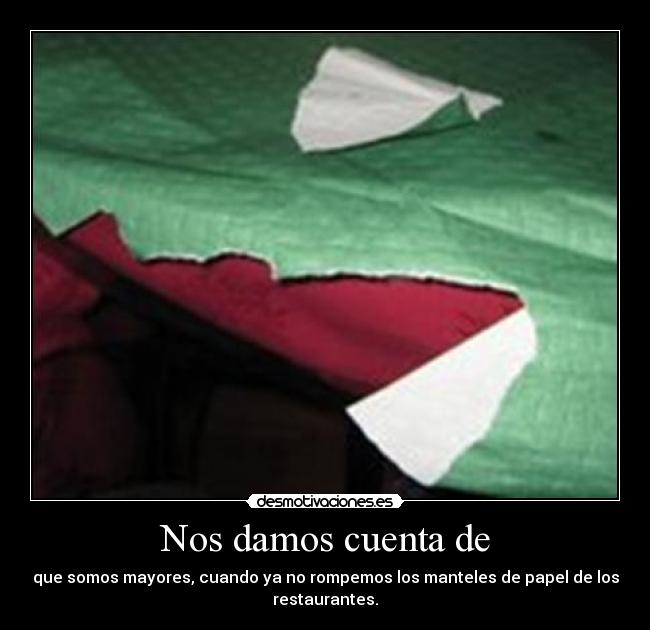 Nos damos cuenta de - 