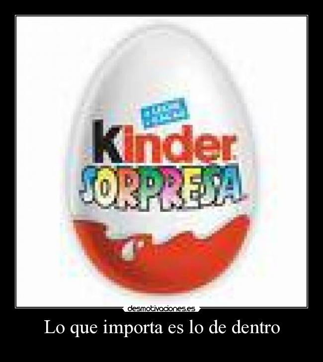 Lo que importa es lo de dentro -  