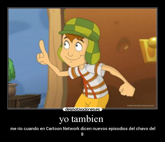 yo tambien -