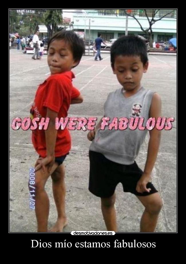 Dios mío estamos fabulosos - 