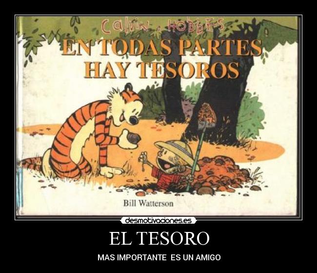 EL TESORO - MAS IMPORTANTE  ES UN AMIGO