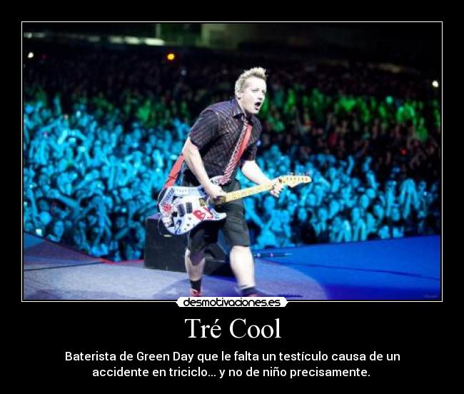 Tré Cool - 
