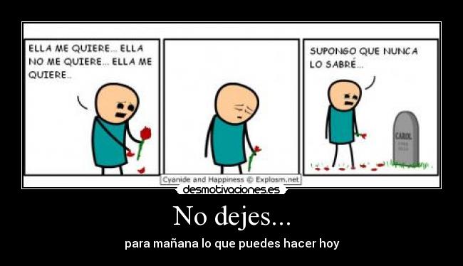 No dejes... - 