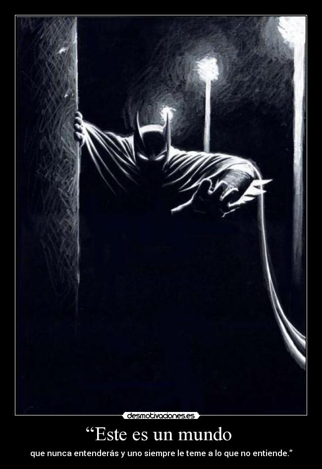 “Este es un mundo -