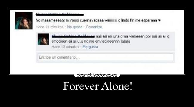 Forever Alone! - 