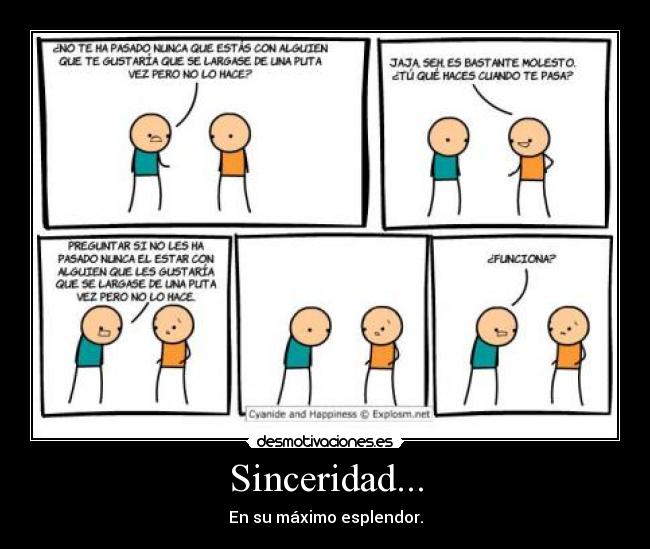 Sinceridad... - 