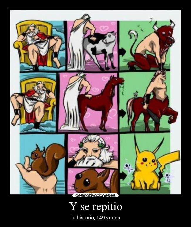 Y se repitio - la historia, 149 veces