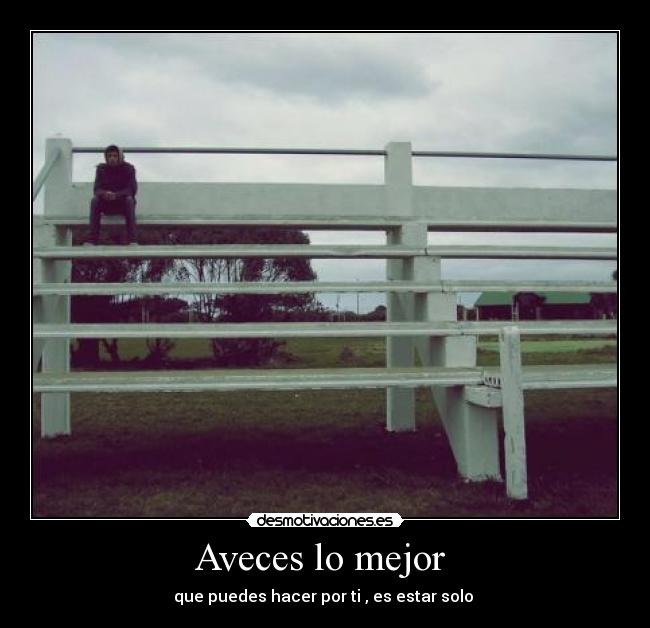Aveces lo mejor -