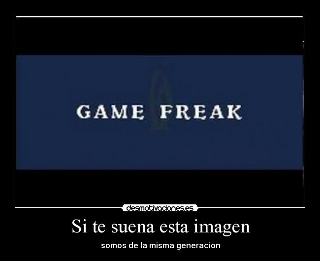 Si te suena esta imagen - somos de la misma generacion